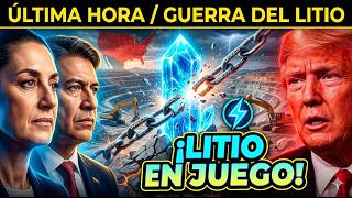 ¡GUERRA DEL LITIO! México y Colombia amenazan con NACIONALIZAR minas si Trump no quita ARANCELES.
