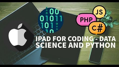 Apple iPad Pro For Coding | Carnets - Jupyter