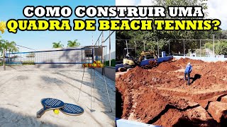 SAIBA COMO CONSTRUIR UMA QUADRA DE BEACH TENNIS E SEU ESCOAMENTO DE ÁGUA COMPLETO + MATERIAIS