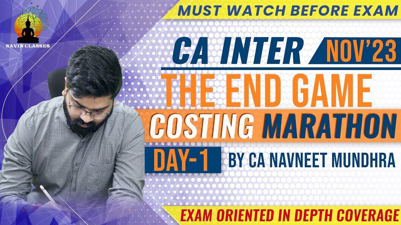 Costing Day 1 Marathon | CA Inter | CA Navneet Mundhra - YouTube