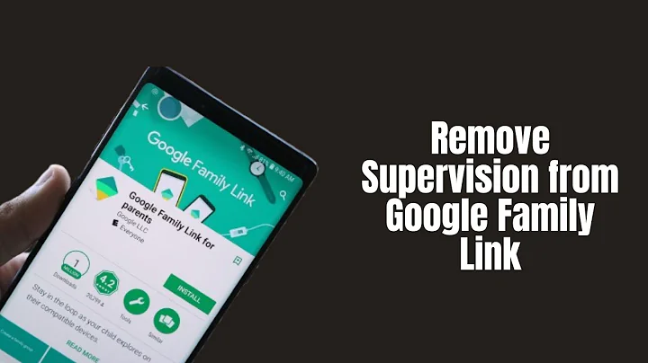 Remove Supervision from Google Family Link (UPDATED GUIDE) – Stop Supervision on Google Family Link