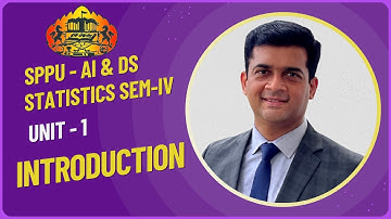 Lec 2 Introduction, Statistics, SPPU Pune University, Artificial Intelligence & Data Science