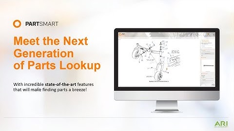 ARI Presents PartSmart 10 - Meet the Next Generation of Parts Lookup!
