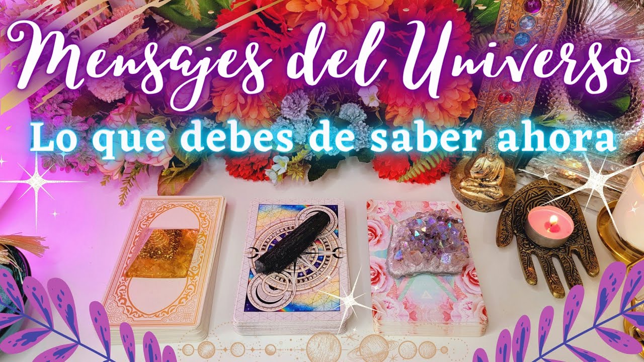 ESCOGE UNA CARTA 🔮🌿💖 MENSAJES DEL UNIVERSO 🌘🌕🌒 LO QUE TIENES QUE SABER ...