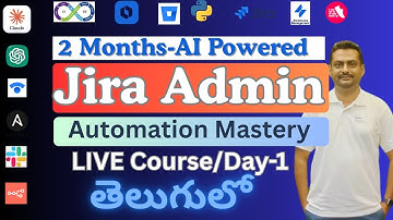 Day1 || Intro to AI Powered Jira Admin & Automation Mastery Course