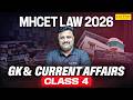MHCET Law 2026: GK &amp; Current Affiars | Most Important MCQs | #4 | MHCET Preparation 2026
