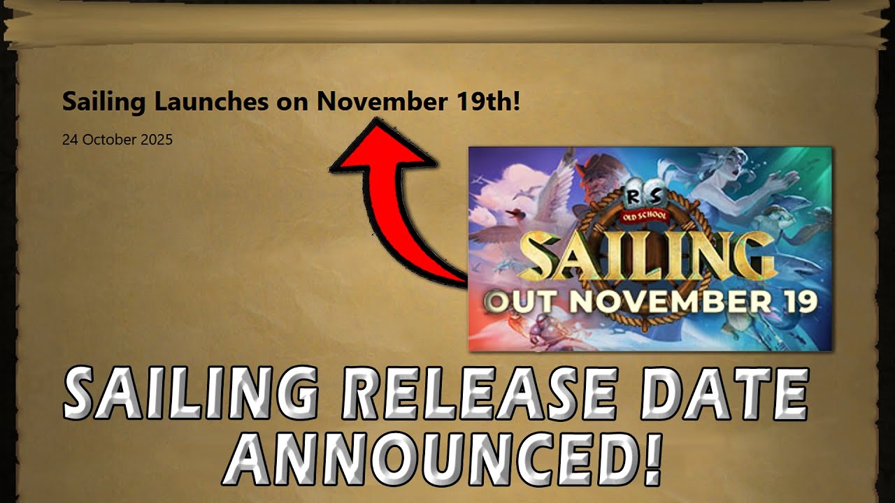 JAGEX JUST ANNOUNCED THE SAILING RELEASE DATE FOR OLDSCHOOL RUNESCAPE!