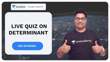 Live Quiz on Determinant | Algebra for Class 11, 12 and IIT JEE | Om Sharma