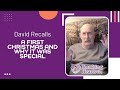 David Recalls a Special Christmas