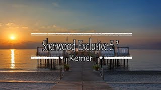 Sherwood Exclusive 5*, Kemer, Turkey