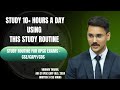 BEST DAILY STUDY ROUTINE FOR UPSC EXAMS || STUDY 10+ HOURS WITH THIS ROUTINE