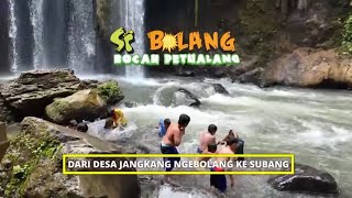 [FULL] Dari Desa Jangkang Ngebolang Ke Subang | SI BOLANG (16/01/25)