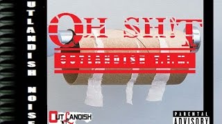 Oh Shit (prod. by Outlandish T.I.M.)