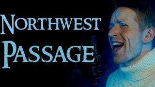 Northwest Passage - Stan Rogers Cover (2023) chords