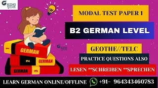 B2 German Modal Paper - 1 | 𝑮𝒆𝒓𝒎𝒂𝒏 𝑮𝒐𝒆𝒕𝒉𝒆 /𝑻𝑬𝑳𝑪 𝑬𝒙𝒂𝒎 𝒑𝒓𝒆𝒑𝒂𝒓𝒂𝒕𝒊𝒐𝒏 𝒔𝒆𝒓𝒊𝒆𝒔 | @GermanGyan by Nidhi Jain