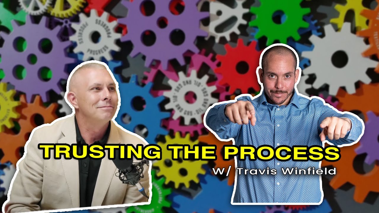 Trusting The Process - YouTube