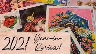 2021 YearinReview (better late than never!) | 20 Completed Diamond Paintings!