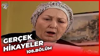 Gerçek Hikayeler 108. Bölüm ( İhanetin Bedeli - Bir Hayal Uğruna )