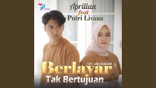 Berlayar Tak Bertujuan