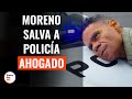 Hombre moreno salva a polica ahogado  dramatizemeespanol