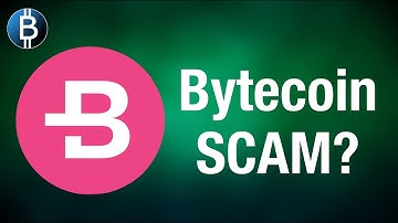 Is Bytecoin $BCN A Scam?! Recent Bytecoin FUD Investigated...