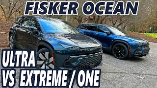 Fisker Ocean  Ultra vs Extreme/One