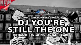 DJ YOU'RE STILL THE ONE REMIX {DJ UTUN - Record©®•}