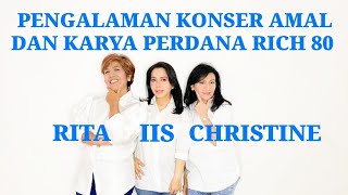 Cerita Pengalaman Konser Rich 80