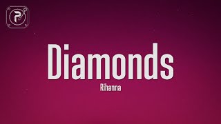 Rihanna  Diamonds (Lyrics)