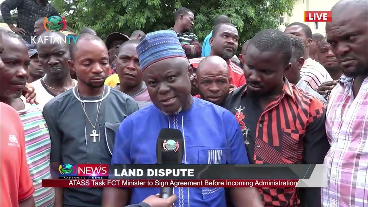 LAND DISPUTE: ATASS Task FCT Ministers to Sign Agreement Before Incoming Administration