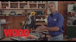 How To Tune Up Your Mitersaw - WOOD magazine