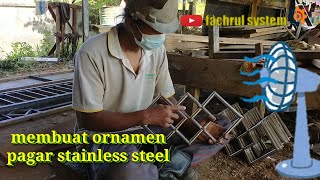 membuat ornamen pagar stainless steel minimalis