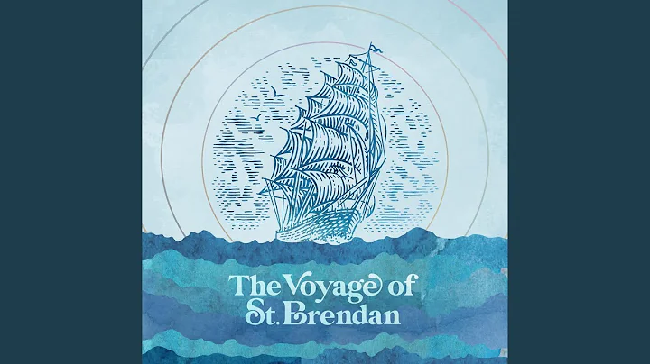 The Voyage of St. Brendan