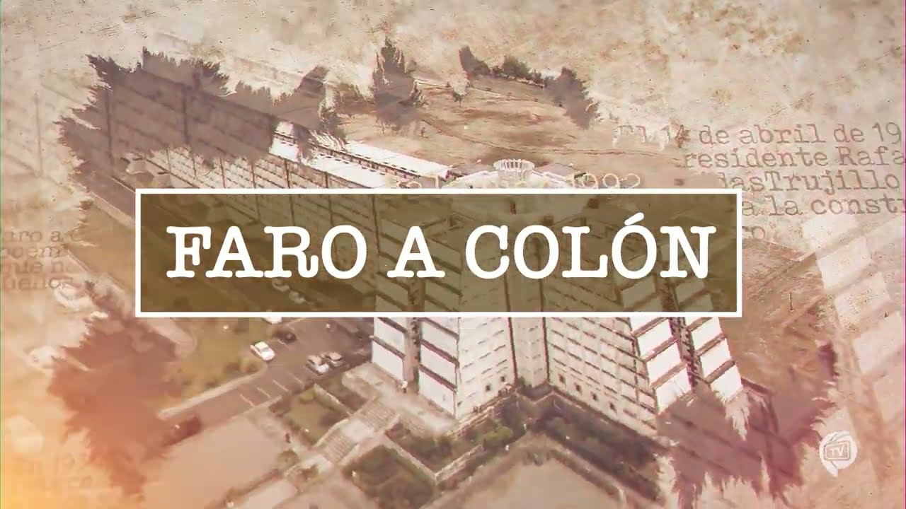 ProDominicana TV - Faro a Colón
