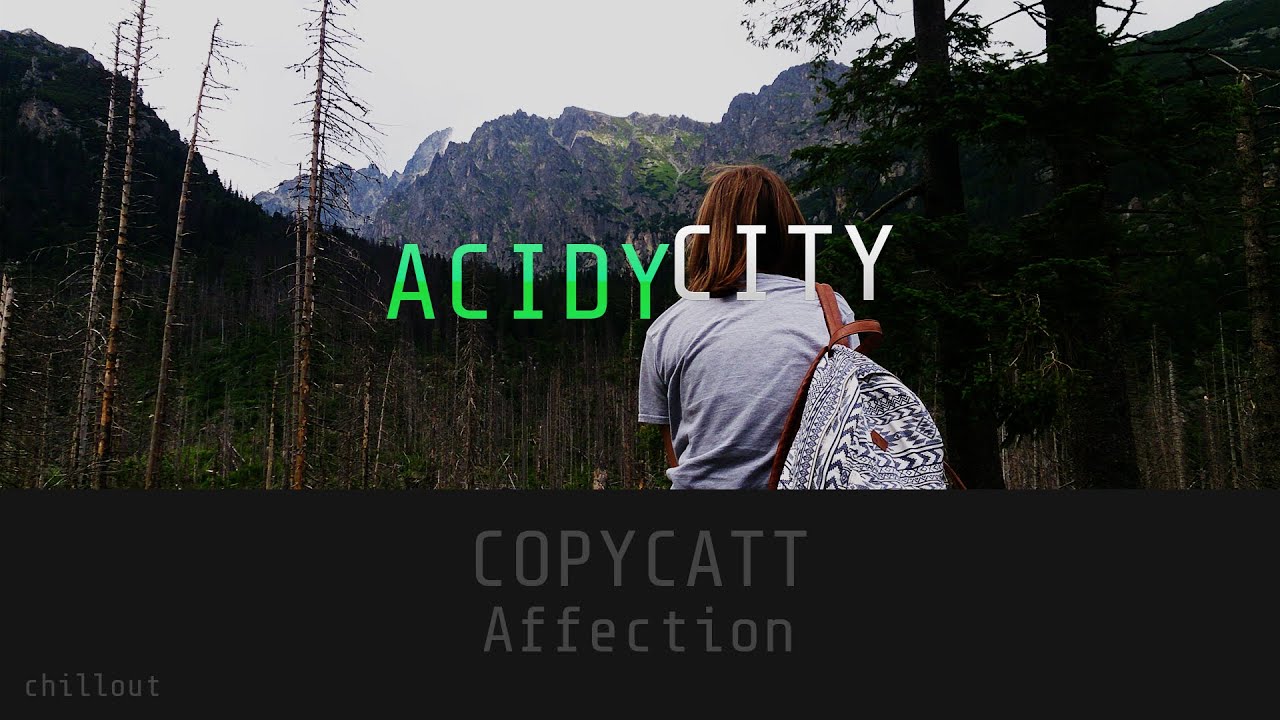 [Chillout] COPYCATT - Affection