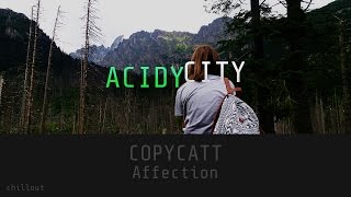 Chillout Copycatt - Affection