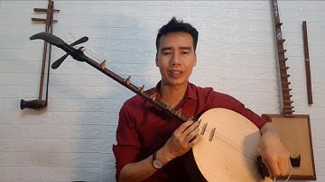 ĐÀN NGUYỆT HAT VĂN P8: Lưu không_Xá Bằng ngắn gọn dễ thuộc  cho ace đam mê cùng kêt nối và chia sẻ