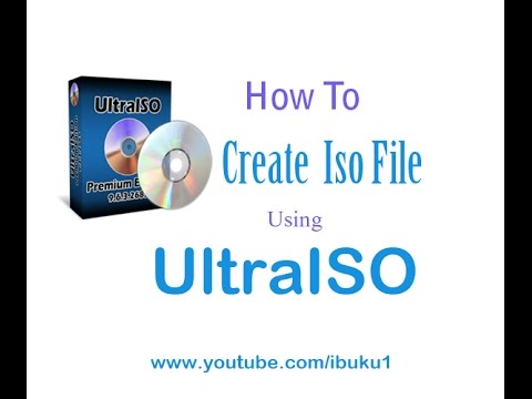 Ultraiso: How To Create  Iso File [ 2 Ways ]