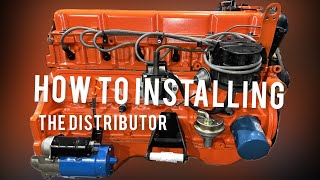 How to Installing the Distributor on Chevrolet inline six engine