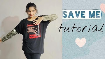 Save Me post chorus - Dance Tutorial |Mihika| @BTS