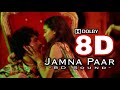 8d jamna paar  tonykakkartony kakkar  manisha rani  ar 3d production