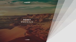 Ronet - Phoenix [Essential & Aritz Music Release]