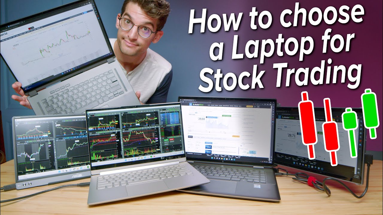 Stock Trading Laptop Buyers Guide How to Choose the Best Laptop for