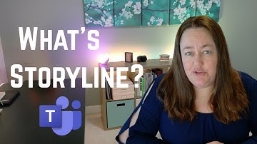 Wait — What’s Storyline in Microsoft Teams?