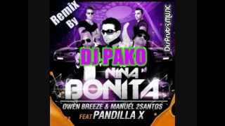 Owen Breeze & Manuel 2Santos feat. Pandilla X-Niña Bonita(RMX Dj Pako)