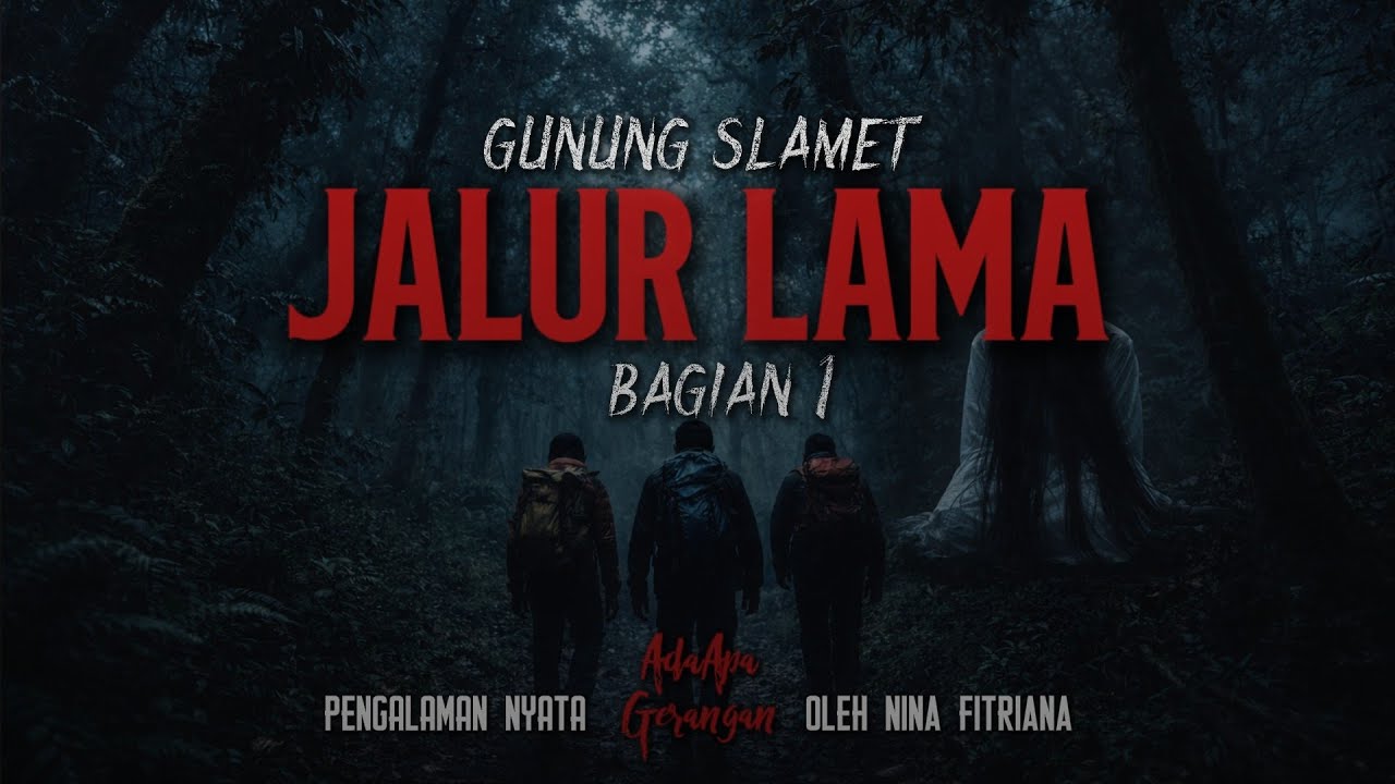 JALUR LAMA 1 // BERTEMU SOSOK KUNTILANAK LAKI-LAKI