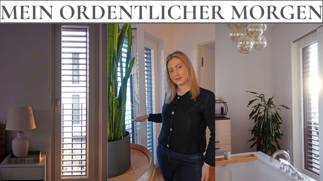 Schon morgens ORDENTLICH bleiben OHNE STRESS | Meine Clean Morning Routine