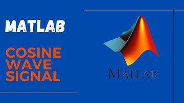 How to write a code for cosine wave signal in MATLAB| 2023 |