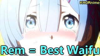 Rem Is Best Waifu | Funny Anime Moments | Re:ZERO