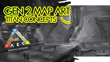 ARK Genesis Part 2 NEW Map Artwork Concepts! Scrapped Titan Creatures! ARK Community News